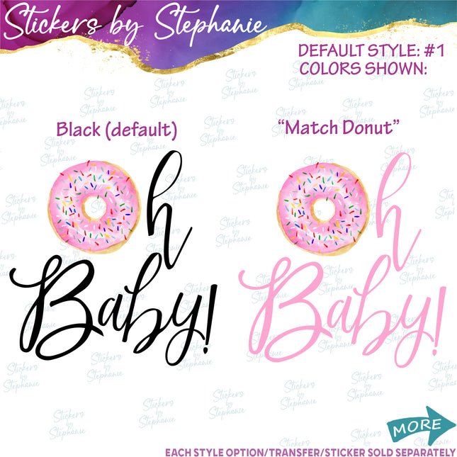 (s04-045) Oh Baby Donut Iron-On Transfer