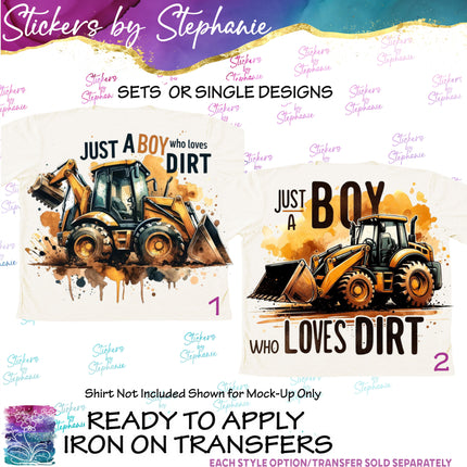 (s04-056) Just a Boy Who Loves Dirt Iron-On Transfer or Sticker