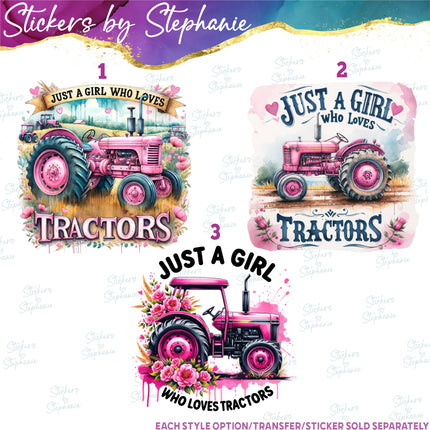 (s04-057) Just a Girl Who Loves Tractors Iron-On Transfer or Sticker