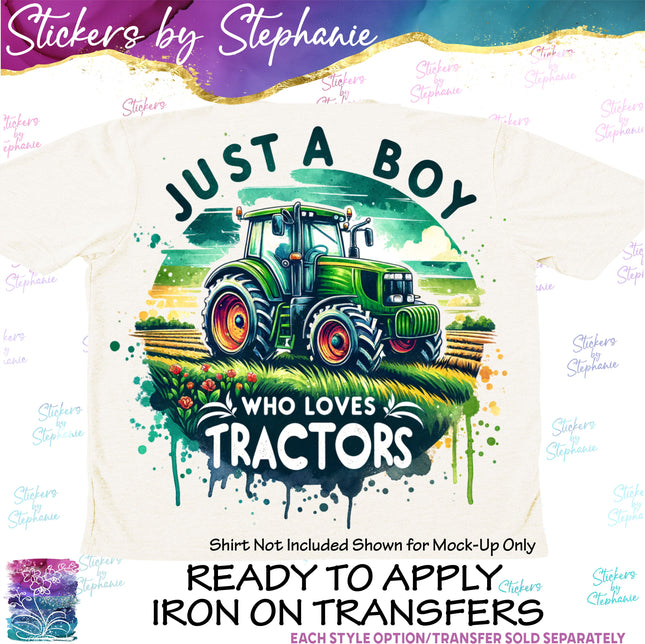 (s04-059) Just a Boy Who Loves Tractors Iron-On Transfer
