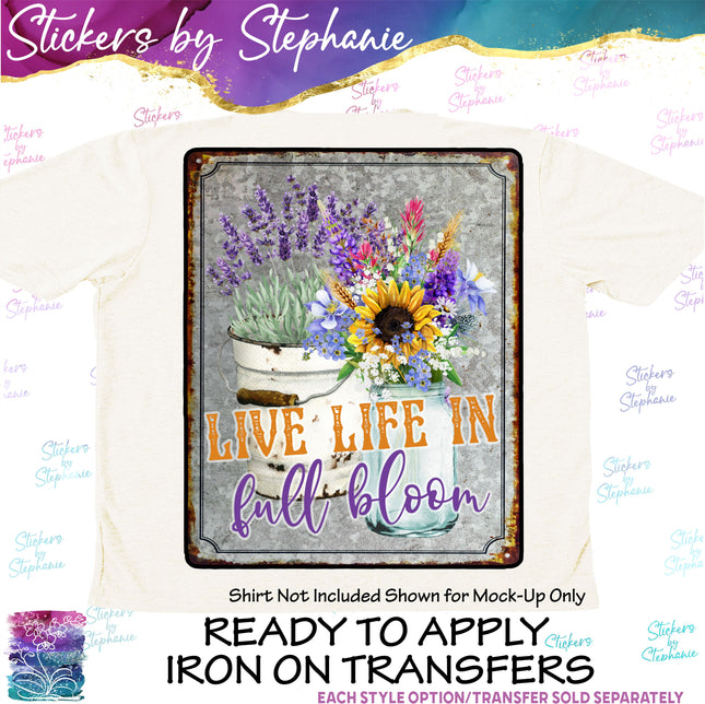 (s04-067) Live Life in Full Bloom Wildflowers Iron-On Transfer