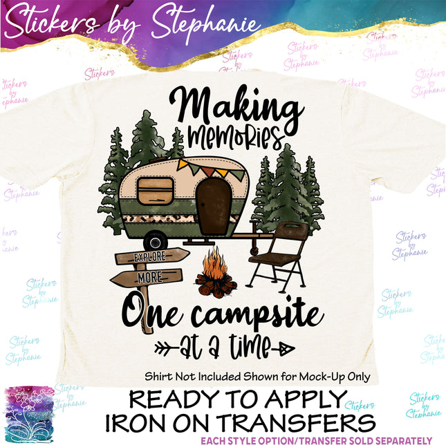 (s04-070) Making Memories One Campsite at a Time Iron-On Transfer
