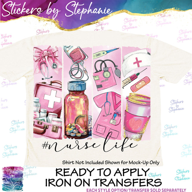 (s04-078) Nurse Life Iron-On Transfer