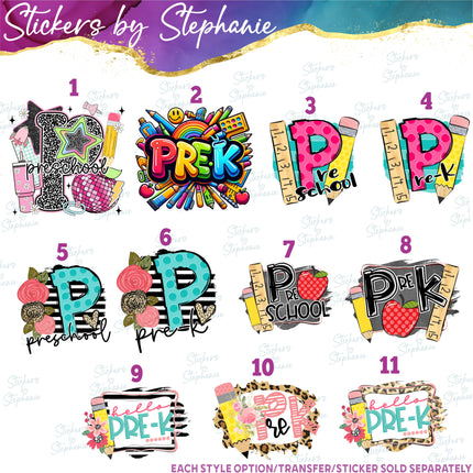 (s04-088) Pre-K, Pre-School, First Day, Back to Iron-On Transfer or Sticker
