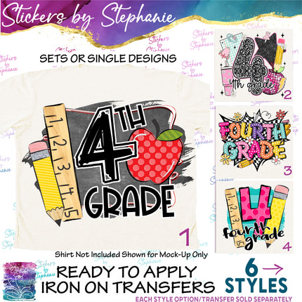 (s04-093) 4th Fourth Grade First Day, Back to School Iron-On Transfer or Sticker