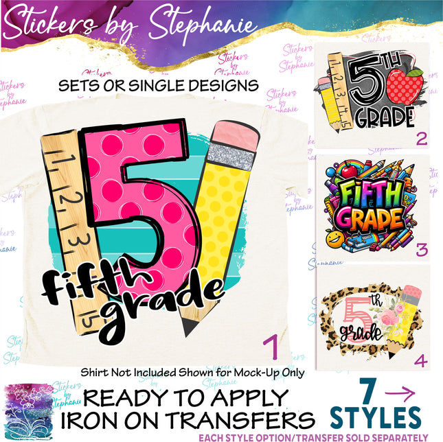 (s04-094) 5th Fifth Grade First Day, Back to School Iron-On Transfer