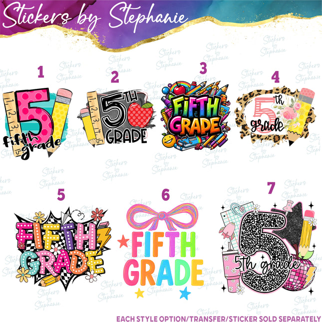 (s04-094) 5th Fifth Grade First Day, Back to School Iron-On Transfer