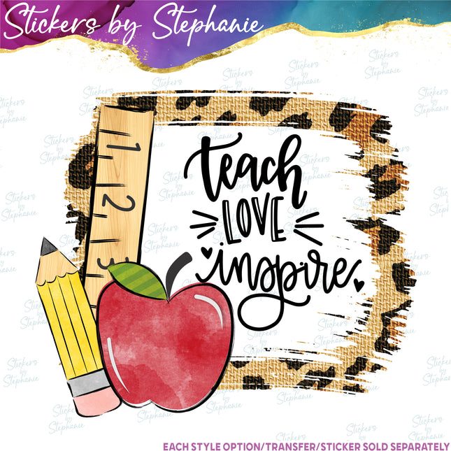 (s04-097) Teach Love Inspire Iron-On Transfer