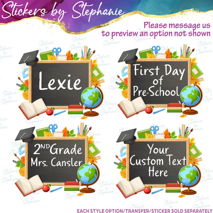 (s06-010) Blackboard First, Last Day School Student Teacher Name Grade Custom Iron-On Transfer or Sticker