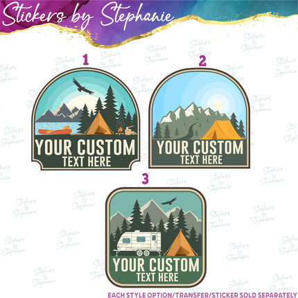 (s06-012) Camping Logo Mountains Custom Text Iron-On Transfer or Sticker