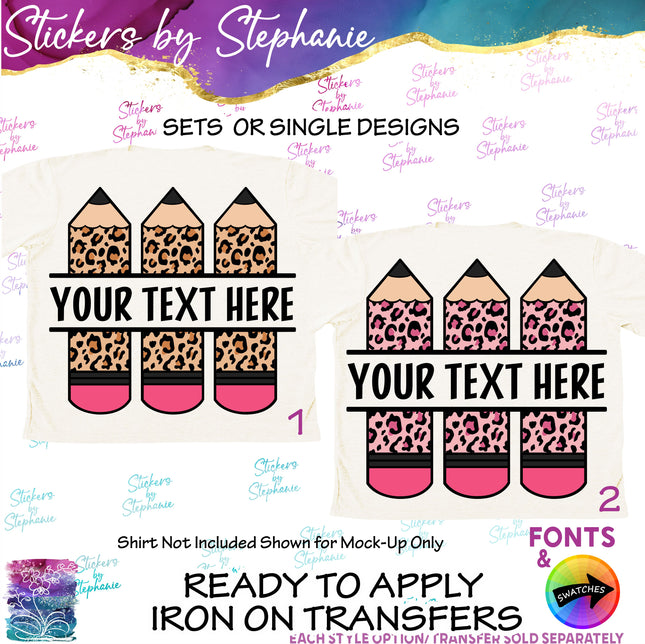 (s06-013) Leopard Pencils Student Teacher Name Custom Iron-On Transfer