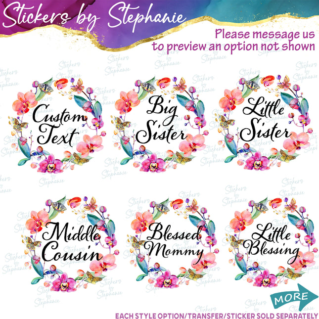 (s06-017) Orchid Floral Wreath Custom Text Iron-On Transfer