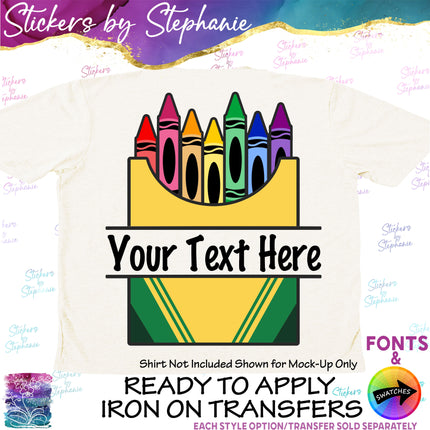 (s06-023) Crayon Box Split Name Text Custom Iron-On Transfer