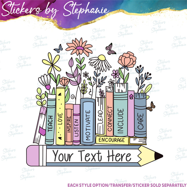 (s06-026) Floral Books Teacher Student Name Custom Iron-On Transfer