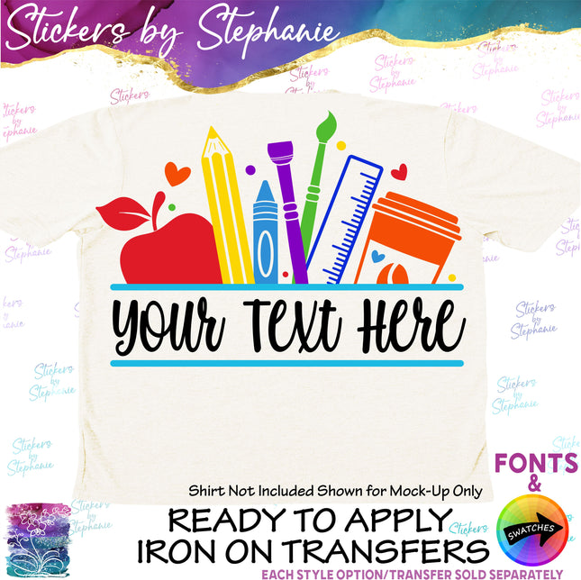 (s06-031) School Supplies Student Teacher Name Custom Iron-On Transfer