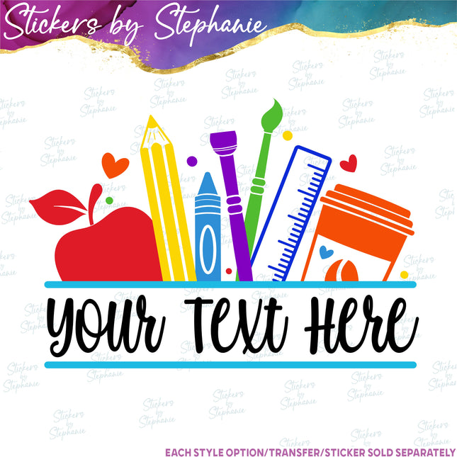 (s06-031) School Supplies Student Teacher Name Custom Iron-On Transfer