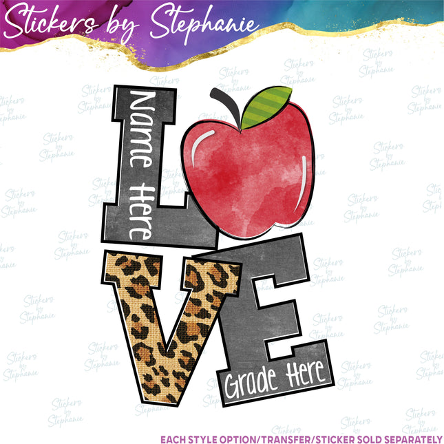 (s06-041) Stacked Love Apple Teacher Name Grade Custom Iron-On Transfer