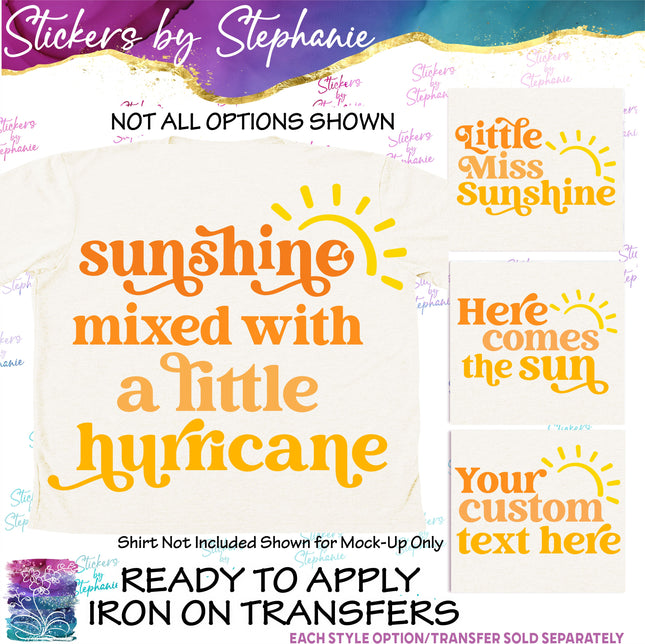 (s06-044) Sun, Sunshine Phrases Custom Text Iron-On Transfer