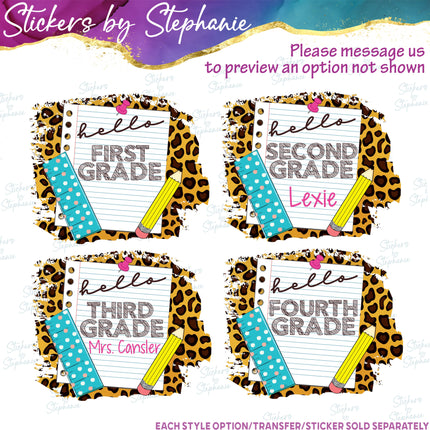 (s06-050) Leopard School Hello Grade Student Teacher Name Custom Iron-On Transfer or Sticker