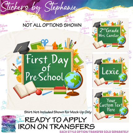 (s06-009) Chalkboard First, Last Day School Student Teacher Name Grade Custom Iron-On Transfer or Sticker