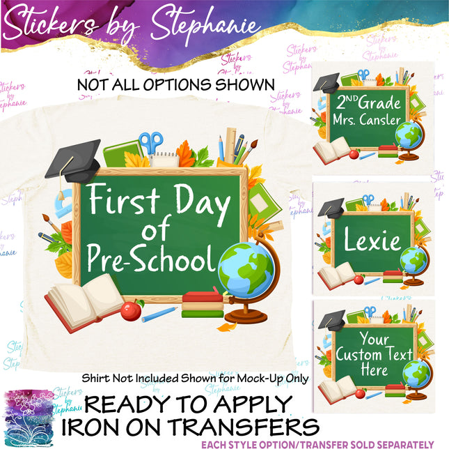 (s06-009) Chalkboard First, Last Day School Student Teacher Name Grade Custom Iron-On Transfer