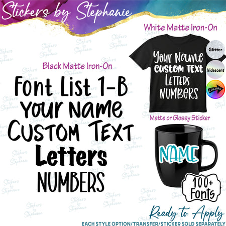 (CT-1-B) Font List Custom Text Name Numbers Iron-On Transfer or Sticker